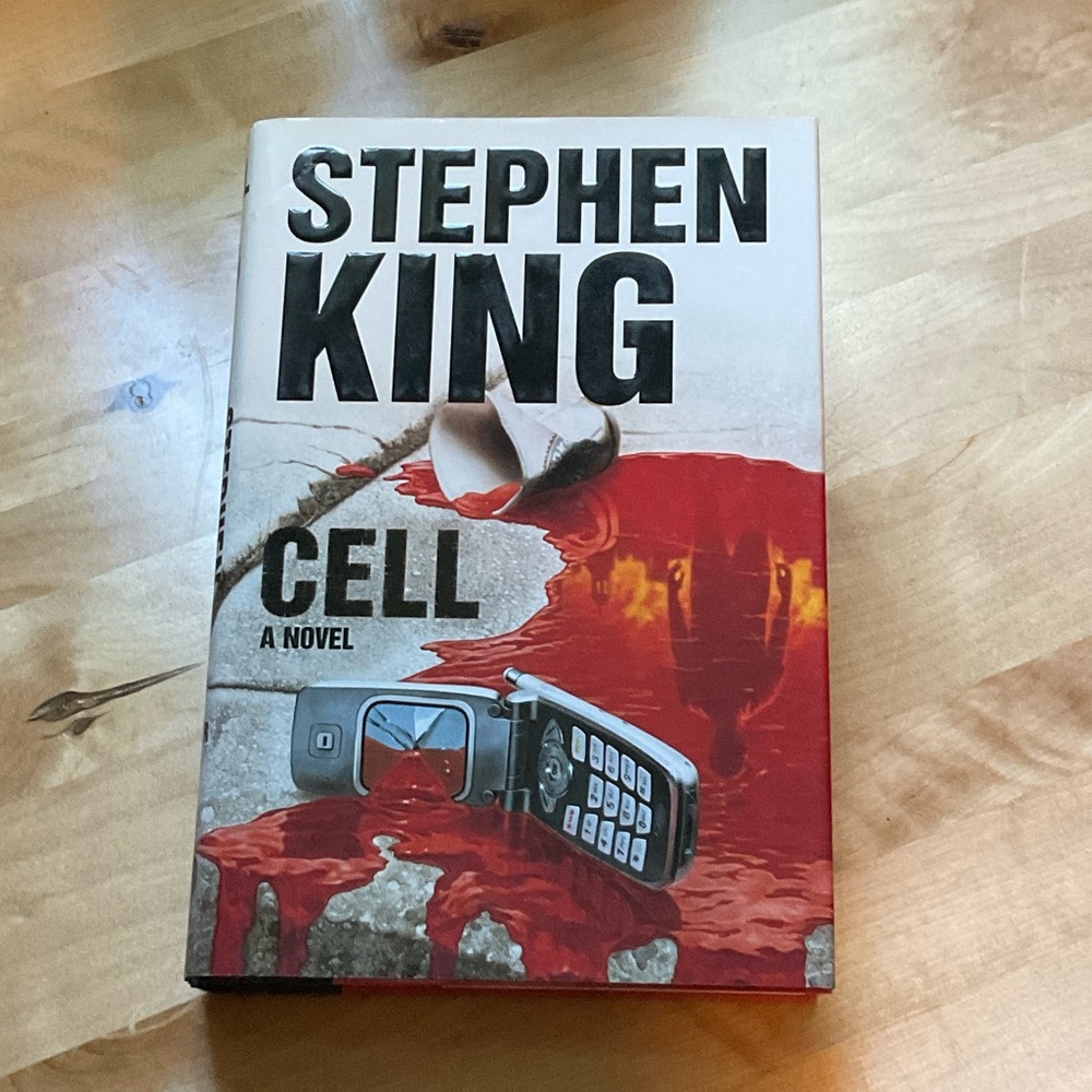 Hardcover edition - Cell by Stephen King